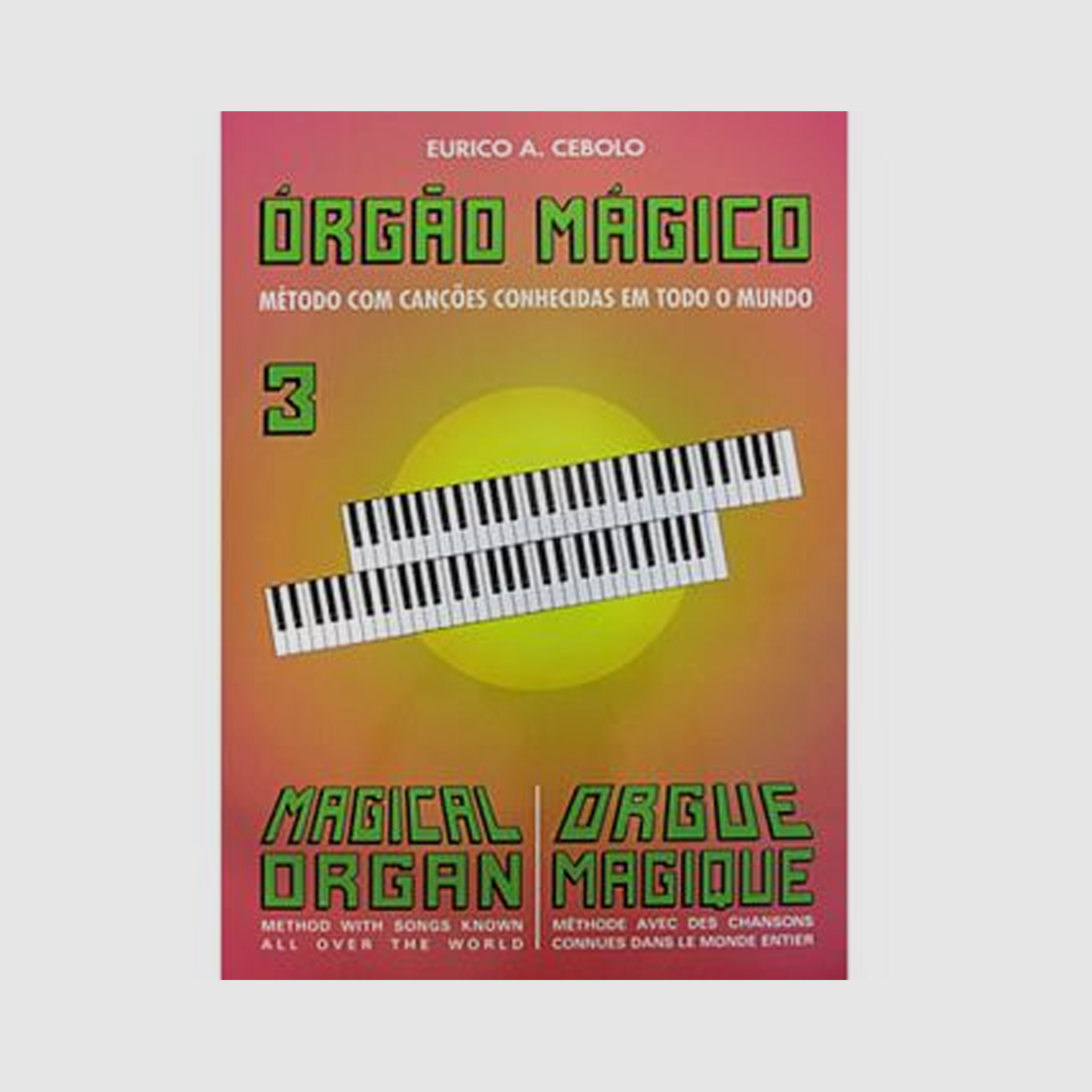 Livro Orgão Mágico 3